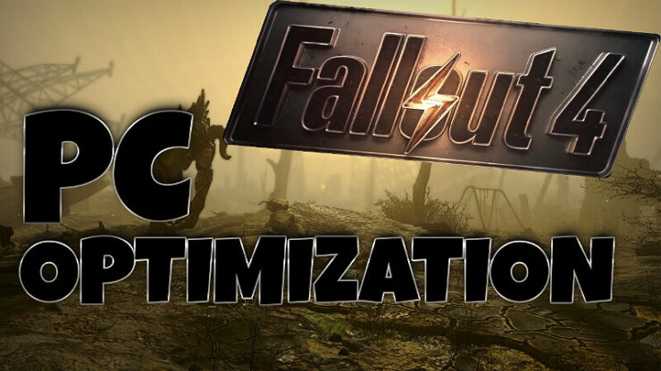 Fallout 4 FPS Fixes