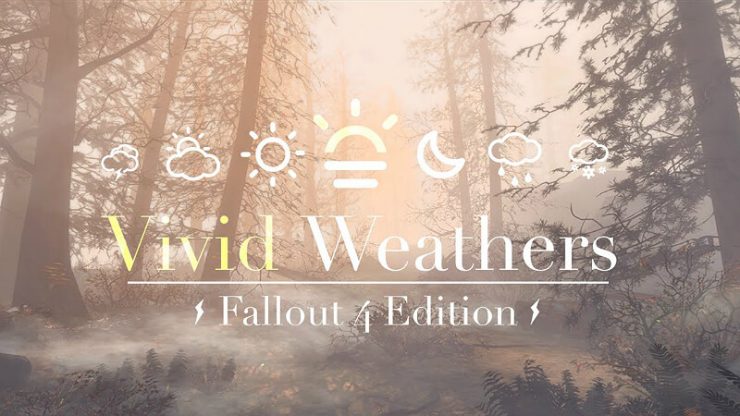 Fallout 4 Vivid Weathers