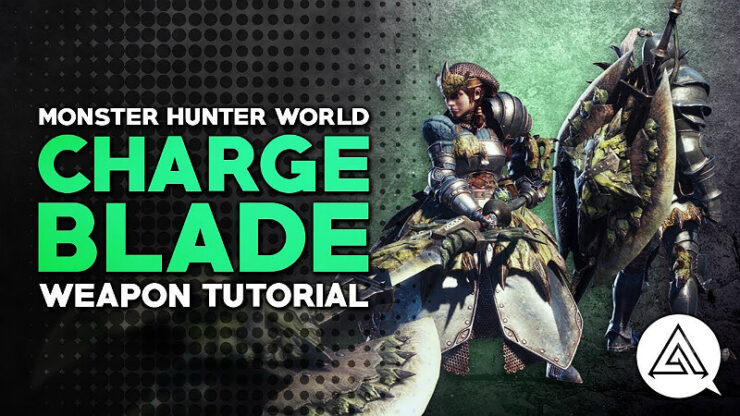 Monster Hunter World Charge Blade
