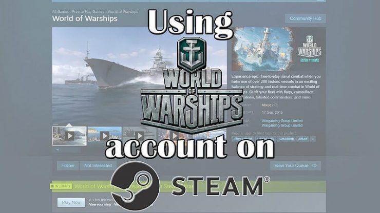 World of Warships How to Use Account
