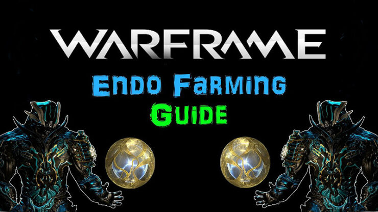 Warframe Endo Farm