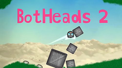 BotHeads 2 game play