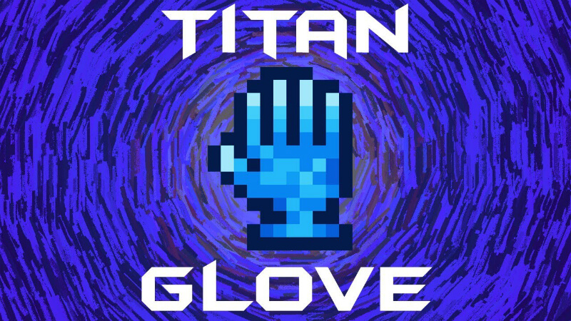 Titan Glove