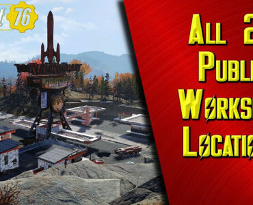 Fallout 76 Workshop Locations