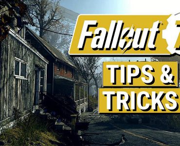 Fallout 76 Tips and Tricks