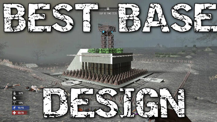 7 Days To Die Best PvP Base Designs and Tricks
